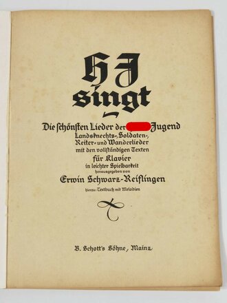 "HJ singt" Die schönsten Lieder der Hitler Jugend. DIN A4 mit 63 Seiten, Heftrücken defekt