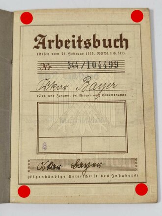 Arbeitsbuch eines Schlosser, der von 1935 bis 1945 bei...