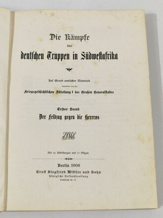 "Die Kämpfe der deutschen Truppen in Südwestafrika" Band 1+2, jeweils komplett