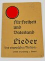 "Für Freiheit und Vaterland, Lieder der erwachten Nation" kleinformat, 32 Seiten