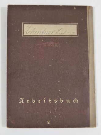 Arbeitsbuch für einen Kammerarbeiter beim Artillerie Regiment 69 Mannheim