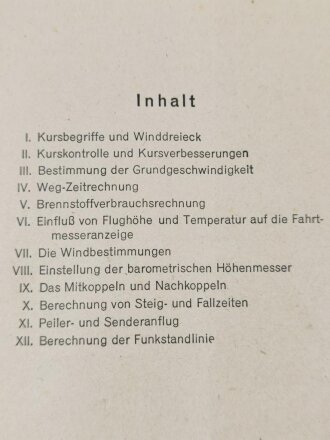 Luftwaffe, Merkblatt 201 Wichtige Grundregeln der angewandten Navigation, datiert 1943. Kleinformatig