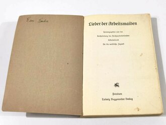 "Lieder der Arbeitsmaiden", hrsg. v. d. Reichsleitung des Reichsarbeitsdienstes Arbeitsdienst für die weibliche Jugend, 1938, 224 Seiten, ca. DIN A5, gebraucht