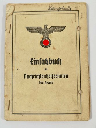 Einsatzbuch für Nachrichtenhelferinnen des Heeres, ,...