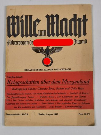 "Wille und Macht" Führerorgan der nationalsozialistischen Jugend, Heft 8, August 1942 mit 39 Seiten