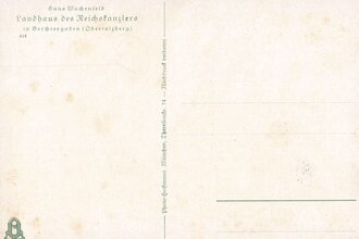 Fotopostkarte "Haus Wachenfeld. Landhaus des Reichskanzlers in Berchtesgarden (Obersalzberg)"