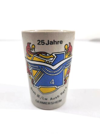 Trinkbecher Bundeswehr "25 Jahre Stab III./Lw Ausb Rgt 4 Germersheim", 0,2 Liter