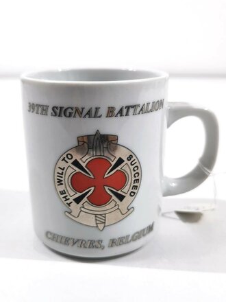 Kaffeetasse U.S. Army "39TH SIGNAL BATTALION THE WILL TO SUCCEED CHIEVRES BELGIUM"