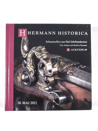 "Hermann Historica 89. Auktion" - Schusswaffen...