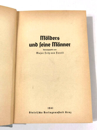 "Mölders und seine Männer", Fritz von Forell, 208 Seiten, 1941, gebraucht, DIN A5