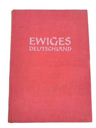 "Ewiges Deutschland. Ein deutsches Hausbuch",...