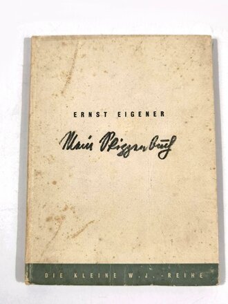 "Mein Skizzenbuch", Ernst Eigener,1941, ohne...