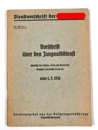 "Dienstvorschrift der Hiltlerjugend. Vorschrift über den Jungvolkdienst vom 1.7.1938", hrsg. v. der Reichjugendführung, 64 Seiten, gebraucht, DIN A5