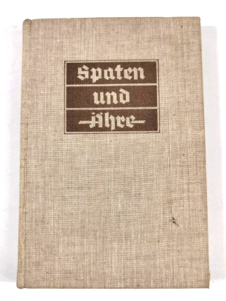 "Spaten und Ähre. Das Handbuch der deutschen...