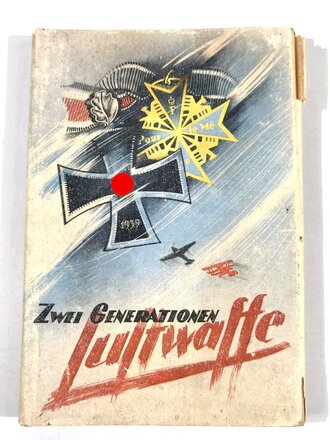 "Zwei Generationen Luftwaffe", Rolf Roeingh, 224 Seiten, 1942, gebraucht, Schutzumschlag beschädigt, DIN A5