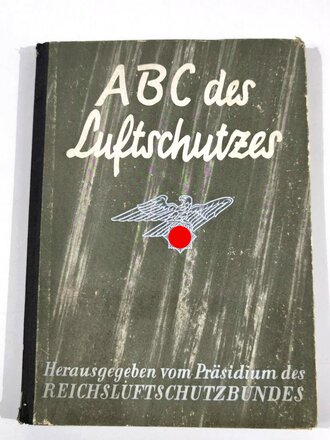 "ABC des Luftschutzes", hrsg. v. Präsidium...