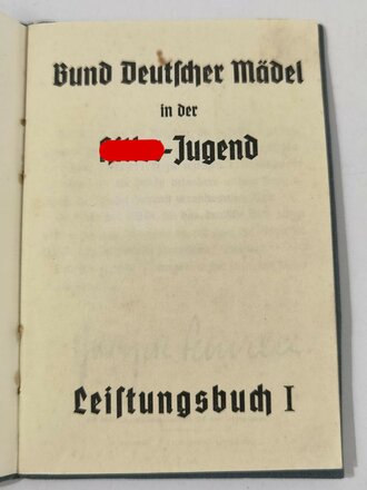 Leistungsbuch zum BDM Leistungsabzeichen, eingetragenes...