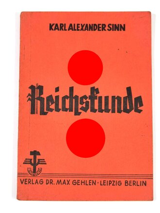 "Reichskunde", Karl Alexander Sinn, 88 Seiten, 1943, gebraucht, DIN A5