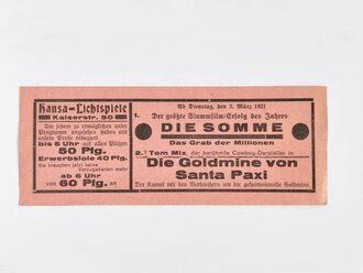 Kinokarte "Die Somme. Das Grab der Millionen", Hansa-Lichtspiele, Frankfurt am Main, 1931, gebraucht,