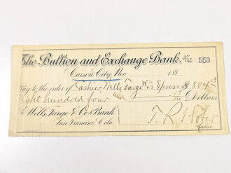 Check "The Bullion and Exchange Bank", 1890s,...