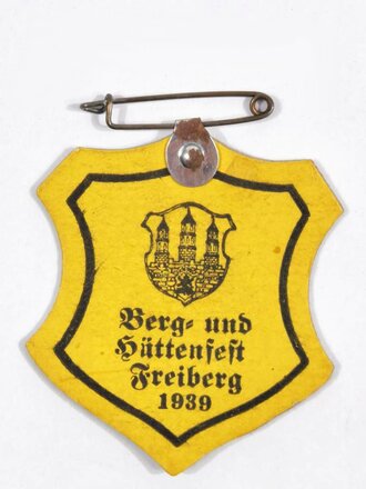Pappabzeichen "Berg- und Hüttenzeit Freiberg 1939", guter Zustand