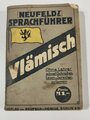 "Neufelds Sprachführer Vlämisch", Hermann Felix Wirth, 300 Seiten, 1917, gebraucht, DIN A3
