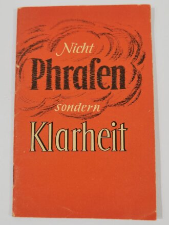 "Nicht Phrasen sondern Klarheit", Walter...