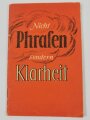 "Nicht Phrasen sondern Klarheit", Walter Tießler, Zentralverlag der NSDAP,  30 Seiten, 1942, gebraucht, DIN A5