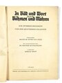 "In Bild und Wort durch Böhmen und Mähren. Ein Erinnerungswerk für den Deutschen Soldaten", Dr. Major Ritter von Groß, 125 Seiten, 1940, Stockflecken, gebraucht, DIN A5