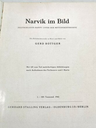 "Narvik im Bild. Deutschlands Kampf unter der Mitternachtssonne", Gerd Böttger, 151 Seiten, 1941, gebraucht, DIN A4