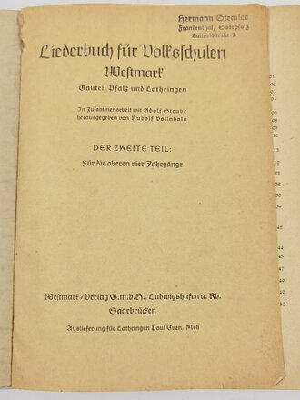 "Liederbuch für Volksschulen. Westmark. Gauteil...