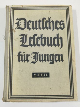 "Deutsches Lesebuch für Jungen", Teil 2, Hans Meinshausen und Friedrich Leip, 312 Seiten, 1942, gebraucht, DIN A4