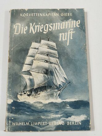 "Die Kriegsmarine ruft", Korvettenkapitän...