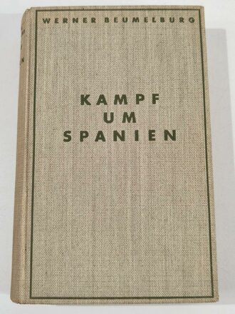 "Kampf um Spanien. Die Legion Condor", Werner...