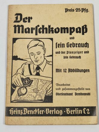 "Der Marschkompaß und sein Gebrauch" 29 Seiten, kleinformat