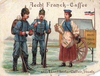 "Aecht Franck Caffee anerkannt bester Caffee Zusatz" Kleines Werbeblatt für die Verehrte Hausfrau  8,5 x 11,5cm