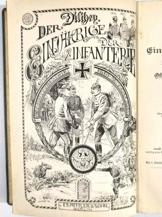 "Militärischer Dienstunterricht für einjährig Freiwillige" Berlin 1898 mit 338 Seiten