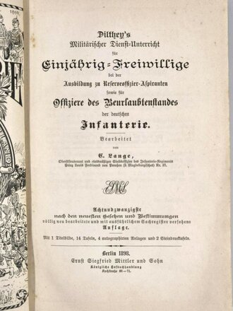 "Militärischer Dienstunterricht für einjährig Freiwillige" Berlin 1898 mit 338 Seiten