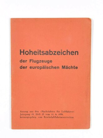 "Hoheitsabzeichen der Flugzeuge der europäischen Mächte", hrsg. v. Reichsluftfahrtministerium, ohne Seitenzahl, 1939, ca. 15 x 10,5 cm, gebraucht