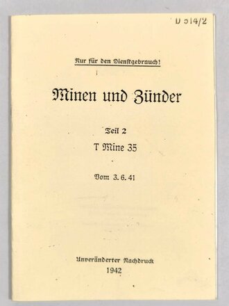 REPRODUKION, D514/2, "Minen und Zünder - Teil 2: T Mine 35", ohne Seitenzahl und Herausgeber, DIN A5, ungebraucht