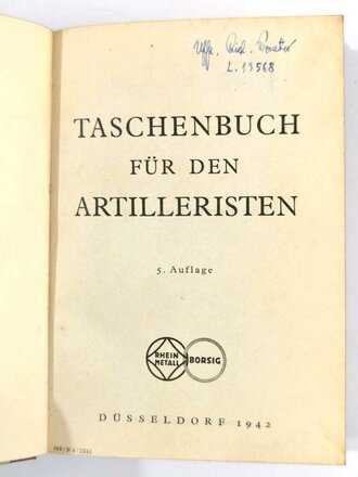 Taschenbuch für den Artilleristen von 1942, Rheinmetall Borsig, Kleinformat, 284 Seiten