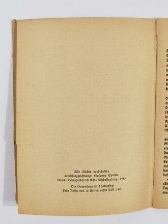 Feldpost Heft "Die bunten Hefte für unsere Soldaten 108: "Der Stadtpfeiffer", 48 Seiten, ungelaufen,1943, 11,5  x 15 cm, gebraucht
