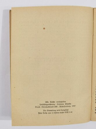 Feldpost Heft "Die bunten Hefte für unsere Soldaten 108: "Der Stadtpfeiffer", 48 Seiten, ungelaufen,1943, 11,5  x 15 cm, gebraucht