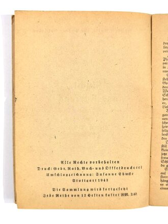 Feldpost Heft "Die bunten Hefte für unsere Soldaten 103: "Flucht aus Kurland", 48 Seiten, ungelaufen,1944, 11,5  x 15 cm, gebraucht