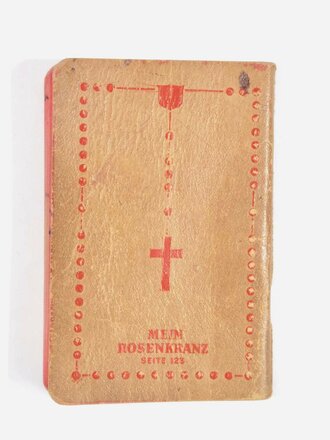 "Mein Soldaten Messbuch",War Relief Service , hrsg. v. Priester Joseph F. Stedman, Priester der Diözese Brooklyn/New York, 1943, 160 Seiten, in deutscher Sprache, 7 x 10,5 cm, gebraucht