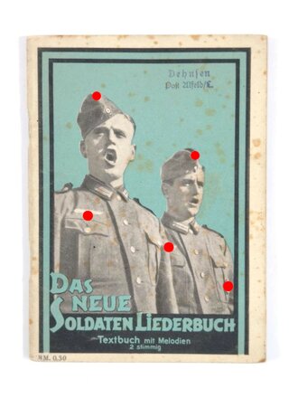 "Das neue Soldaten Liederbuch", um 1940, 79...
