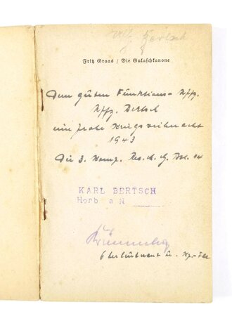 Kriegsweihnacht "Die Gulaschkanone - Eine lustige Sammlung", Fritz Graas, mit Widmung: "Kriegsweihnacht 1943", 18 x 11,5 cm, gebraucht, Buchrücken rissig