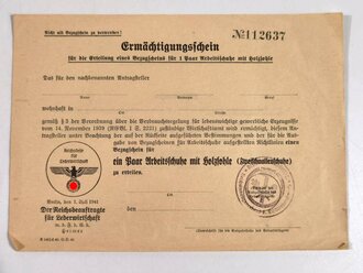 Reichsstelle für Lederwirtschaft, "Ermächtigungsschein für die Erteilung eines Bezugsscheins für 1 Paar Arbeitsschuhe mit Holzsohle", Berlin, 1. Juli 1941, DIN A5, gebraucht