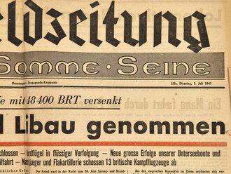 "Feldzeitung der Armee an der Schelde - Somme - Seine", Titelblatt: "Lemberg und Libau genommen", Nr. 299, Lille, 1. Juli 1941, hrsg. v. d. Propagandakompanie, gefaltet, gebraucht