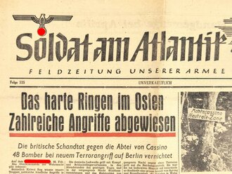 "Soldat am Atlantik - Feldzeitung unserer Armee", Titelblatt: "Das harte Ringen im Osten/Montecassino", Folge 535, unverkäuflich, 17. Februar 1944, gefaltet, gebraucht